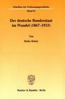 Buchcover Der deutsche Bundesstaat im Wandel (1867-1933).