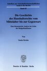 Buchcover Die Geschichte des Haushaltsrechts vom Mittelalter bis zur Gegenwart.