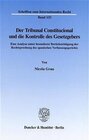 Buchcover Der Tribunal Constitucional und die Kontrolle des Gesetzgebers.