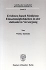 Buchcover Evidence-based Medicine: Einsatzmöglichkeiten in der stationären Versorgung.