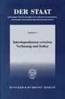 Buchcover Interdependenzen zwischen Verfassung und Kultur.