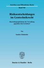 Buchcover Risikoentscheidungen im Gentechnikrecht.