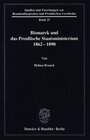 Buchcover Bismarck und das preußische Staatsministerium 1862–1890.