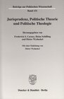 Buchcover Jurisprudenz, Politische Theorie und Politische Theologie.