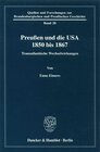 Buchcover Preußen und die USA 1850 bis 1867.