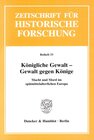 Buchcover Königliche Gewalt - Gewalt gegen Könige.