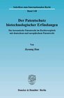 Buchcover Der Patentschutz biotechnologischer Erfindungen.