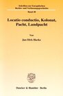 Buchcover Locatio conductio, Kolonat, Pacht, Landpacht.