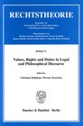 Buchcover Values, Rights and Duties in Legal and Philosophical Discourse.