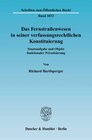 Buchcover Das Fernstraßenwesen in seiner verfassungsrechtlichen Konstituierung.