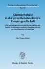 Buchcover Gläubigerschutz in der grenzüberschreitenden Konzerngesellschaft.
