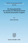 Buchcover Die Staatsaufsicht über die Anstalten des Öffentlichen Rechts im deutsch-koreanischen Vergleich.
