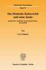 Buchcover Das Deutsche Kaiserreich und seine Justiz.