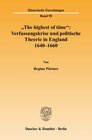 Buchcover "The highest of time": Verfassungskrise und politische Theorie in England 1640-1660.