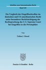 Buchcover Ein Vergleich der Eingriffsschwellen im deutschen und US-amerikanischen Recht unter besonderer Berücksichtigung der Rech