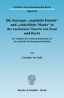 Buchcover Die Konzepte "staatliche Einheit" und "einheitliche Macht" in der russischen Theorie von Staat und Recht.