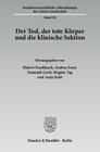 Buchcover Der Tod, der tote Körper und die klinische Sektion.