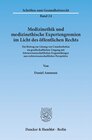 Buchcover Medizinethik und medizinethische Expertengremien im Licht des öffentlichen Rechts.