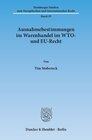 Buchcover Ausnahmebestimmungen im Warenhandel im WTO- und EU-Recht.