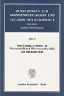 Buchcover Das Thema "Preußen" in Wissenschaft und Wissenschaftspolitik vor und nach 1945.