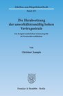 Buchcover Die Herabsetzung der unverhältnismäßig hohen Vertragsstrafe.