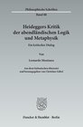 Buchcover Heideggers Kritik der abendländischen Logik und Metaphysik.
