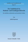 Buchcover Der Zufallsfund im Medizin- und Gendiagnostikrecht.