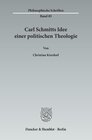 Buchcover Carl Schmitts Idee einer politischen Theologie.