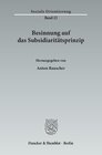 Buchcover Besinnung auf das Subsidiaritätsprinzip.