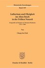 Buchcover Luthertum und Obrigkeit im Alten Reich in der Frühen Neuzeit.