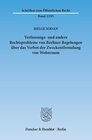 Buchcover Verfassungs- und andere Rechtsprobleme von Berliner Regelungen über das Verbot der Zweckentfremdung von Wohnraum.