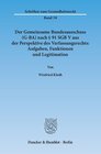 Buchcover Der Gemeinsame Bundesausschuss (G-BA) nach § 91 SGB V aus der Perspektive des Verfassungsrechts: Aufgaben, Funktionen un