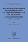 Buchcover Die Unvereinbarerklärung mit Weitergeltungsanordnung des Bundesverfassungsgerichts und das Strafrecht.