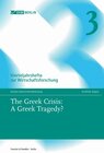 Buchcover The Greek Crisis: A Greek Tragedy?