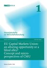 Buchcover EU Capital Markets Union: an alluring opportunity or a blind alley?