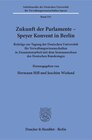 Buchcover Zukunft der Parlamente – Speyer Konvent in Berlin.