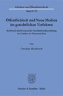 Buchcover Öffentlichkeit und Neue Medien im gerichtlichen Verfahren.