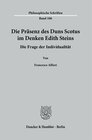 Buchcover Die Präsenz des Duns Scotus im Denken Edith Steins.