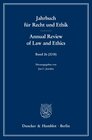 Buchcover Jahrbuch für Recht und Ethik - Annual Review of Law and Ethics.