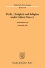 Buchcover Recht, Obrigkeit und Religion in der Frühen Neuzeit.
