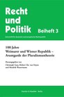 Buchcover 100 Jahre Weimarer und Wiener Republik – Avantgarde der Pluralismustheorie.