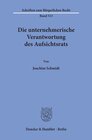 Buchcover Die unternehmerische Verantwortung des Aufsichtsrats.