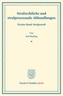 Buchcover Strafrechtliche und strafprozessuale Abhandlungen.