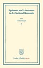 Buchcover Egoismus und Altruismus in der Nationalökonomie.