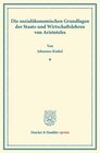 Buchcover Die sozialökonomischen Grundlagen der Staats- und Wirtschaftslehren von Aristoteles.