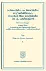 Buchcover Actenstücke zur Geschichte des Verhältnisses zwischen Staat und Kirche im 19. Jahrhundert.
