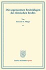 Buchcover Die sogenannten Besitzklagen des römischen Rechts.