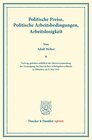 Buchcover Politische Preise, Politische Arbeitsbedingungen, Arbeitslosigkeit.