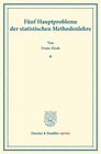 Buchcover Fünf Hauptprobleme der statistischen Methodenlehre.