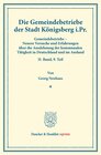 Buchcover Die Gemeindebetriebe der Stadt Königsberg i.Pr.